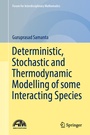 Cover: Deterministic, Stochastic and Thermodynamic Modelling of some Interacting Species - Springer