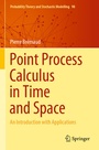 Cover: Point Process Calculus in Time and Space - Springer