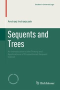 Cover: Sequents and Trees - Birkh&auml;user