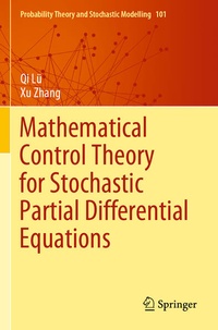 Enlarge image Cover: Mathematical Control Theory for Stochastic Partial Differential Equations - Springer