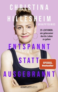 Abbildung von: Entspannt statt ausgebrannt - Komplett-Media