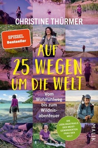 Enlarge image Cover: Auf 25 Wegen um die Welt - MALIK