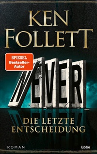 Enlarge image Cover: Never - Die letzte Entscheidung - Lübbe