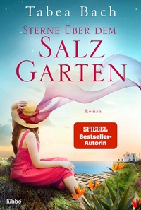 Abbildung von: Sterne über dem Salzgarten - Lübbe