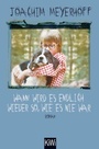 Cover: Wann wird es endlich wieder so, wie es nie war - Kiepenheuer & Witsch