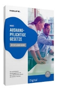 Abbildung von: Aushangpflichtige Gesetze öffentlicher Dienst Digital - Haufe-Lexware