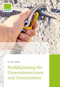 Abbildung von: Notfallplanung für Unternehmerinnen und Unternehmer - DATEV