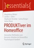 Cover: PRODUKTiver im Homeoffice - Springer