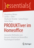 Cover: PRODUKTiver im Homeoffice - Springer