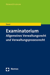 Abbildung von: Examinatorium Allgemeines Verwaltungsrecht und Verwaltungsprozessrecht - Nomos