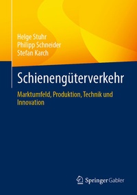 Abbildung von: Schienengüterverkehr - Springer Gabler