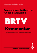 Cover: Bundesrahmentarifvertrag f&uuml;r das Baugewerbe (BRTV) / Kommentar - Otto Elsner Verlag