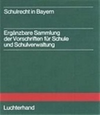 Abbildung von: Schulrecht Bayern - Luchterhand