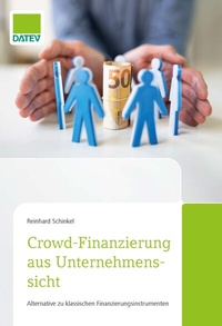 Abbildung von: Crowd-Finanzierung aus Unternehmenssicht - DATEV