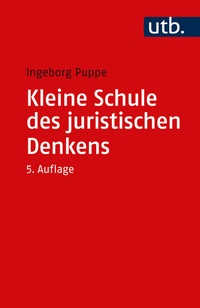 Abbildung von: Kleine Schule des juristischen Denkens - UTB