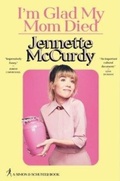 Cover: I'm Glad My Mom Died - Simon & Schuster