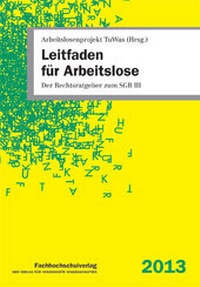 Abbildung von: Leitfaden für Arbeitslose - Fachhochschulverlag Frankfurt a.M. Der Verlag für angewandte Wissenschaft