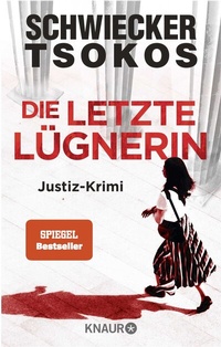 Abbildung von: Die letzte Lügnerin - Knaur Taschenbuch
