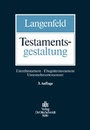 Cover: Testamentsgestaltung - Otto Schmidt Verlag