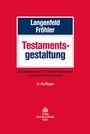 Cover: Testamentsgestaltung - Otto Schmidt Verlag