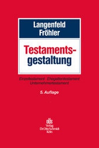 Abbildung von: Testamentsgestaltung - Otto Schmidt Verlag