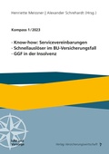 Cover: Know-how: Servicevereinbarungen, Schnellausl&ouml;ser im BU-Versicherungsfall, GGF in der Insolvenz - VVW Verlag Versicherungswirtschaft