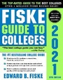 Cover: Fiske Guide to Colleges 2021 - Sourcebooks, Inc