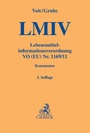 Cover: Lebensmittelinformationsverordnung: LMIV - C.H.BECK