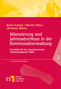 Abbildung von: Bilanzierung und Jahresabschluss in der Kommunalverwaltung - Erich Schmidt Verlag