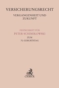Cover: Versicherungsrecht - Vergangenheit und Zukunft - C.H.BECK