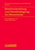 Cover: Streitvermeidung und Streitbeilegung im Steuerrecht - Otto Schmidt Verlag