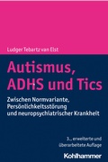Cover: Autismus, ADHS und Tics - Kohlhammer