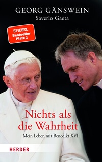 Abbildung von: Nichts als die Wahrheit - Verlag Herder