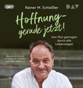 Cover: Hoffnung - gerade jetzt!  - Der Audio Verlag