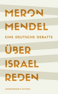 Abbildung von: Über Israel reden - Kiepenheuer & Witsch
