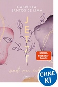 Cover: Jetzt sind wir echt - Loewe INTENSE