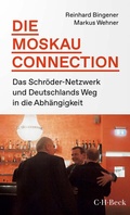 Cover: Die Moskau-Connection - C.H.BECK