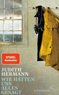 Cover: Wir h&auml;tten uns alles gesagt - S. Fischer