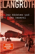 Cover: Das M&auml;dchen und der General - Rowohlt