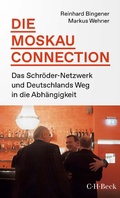 Cover: Die Moskau-Connection - C.H.BECK