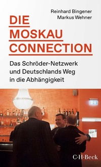 Enlarge image Cover: Die Moskau-Connection - C.H.BECK