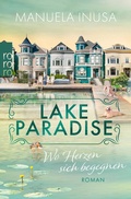 Cover: Lake Paradise - Wo Herzen sich begegnen - Rowohlt