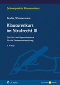 Cover: Klausurenkurs im Strafrecht III - C.F. M&uuml;ller