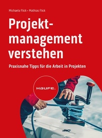 Abbildung von: Projektmanagement verstehen - Haufe-Lexware