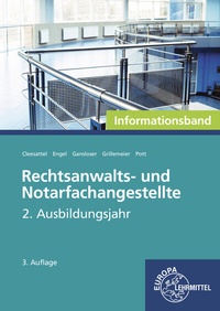 Enlarge image Cover: Rechtsanwalts- und Notarfachangestellte, Informationsband - Europa-Lehrmittel