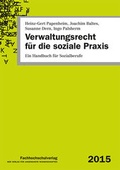 Cover: Verwaltungsrecht f&uuml;r die soziale Praxis - Fachhochschulverlag Frankfurt a.M. Der Verlag f&uuml;r angewandte Wissenschaft