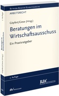 Cover: Beratungen im Wirtschaftsausschuss - Fachmedien Recht und Wirtschaft