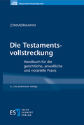 Cover: Die Testamentsvollstreckung - Erich Schmidt Verlag