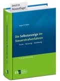 Cover: Die Selbstanzeige im Steuerstrafverfahren - Erich Schmidt Verlag