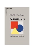 Cover: Das Bauhaus - C.H.BECK